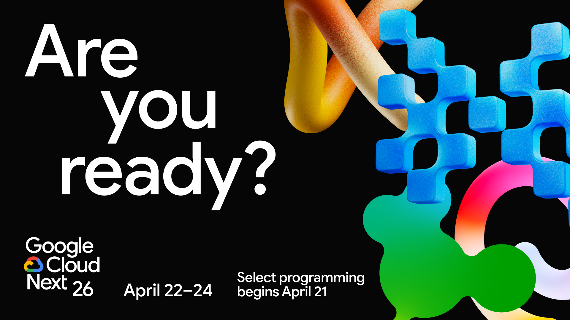 Google Cloud Next 2026, April 22-24, Las Vegas